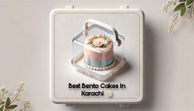 Best Bento Cakes in Karachi banner.